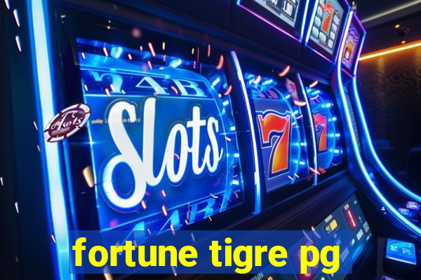 fortune tigre pg